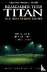 Sullivan, Steve - Remember This Titan: The Bill Yoast Story