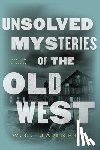 Jameson, W. C. - UNSOLVED MYSTERIES OF THE OLD