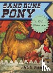 Nesbit, Troy - Sand Dune Pony