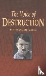 Rauschning, Hermann - Voice of Destruction, The