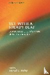  - Yet with a Steady Beat