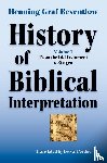 Reventlow, Henning Graf - History of Biblical Interpretation, Vol. 1
