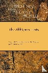 Beckman, Gary M., Bryce, Trevor R., Cline, Eric H. - The Ahhiyawa Texts