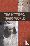 Collins, Billie Jean - The Hittites and Their World