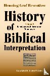 Reventlow, Henning Graf - History of Biblical Interpretation, Vol. 3