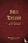 - Bible Trouble