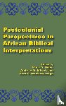  - Postcolonial Perspectives in African Biblical Interpretations