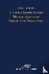 Trobisch, David - A User's Guide to the Nestle-Aland 28 Greek New Testament