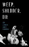 Gioia, Dana - Weep, Shudder, Die