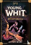 Arnold, Dave - Young Whit and the Shroud of Secrecy