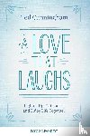 Cunningham, Ted - A Love That Laughs