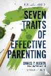 Huerta, Danny - 7 Traits of Effective Parenting