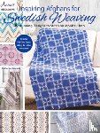 Kennedy, Katherine - Inspiring Afghans for Swedish Weaving