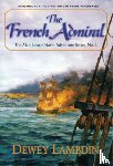 Lambdin, Dewey - The French Admiral