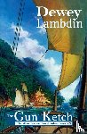 Lambdin, Dewey - Lambdin, D: Gun Ketch