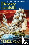 Lambdin, Dewey - H.M.S. Cockerel