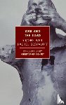 Weil, Simone, Bespaloff, Rachel - Weil, S: War and the Iliad