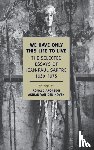 Sartre, Jean-Paul - We Have Only This Life To Live