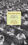 Nietzsche, Friederich - Anti-Education
