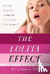 Durham, M. Gigi - The Lolita Effect: The Media Sexualization of Young Girls and What We Can Do about It