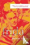 Mujica, Barbara - Frida: A Novel of Frida Kahlo
