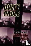 Poole, Wakefield - Dirty Poole