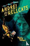 Vibbert, Marie - Andrei and the Galactic Hellcats
