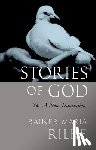 Rilke, Rainer Maria - Stories of God