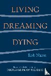 Nairn, Rob - Living, Dreaming, Dying