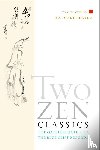  - Two Zen Classics