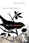 Driscoll, Jeremy - A Monk's Alphabet: Moments of Stillness in a Turning World