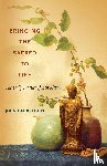 Loori, John Daido - Loori, J: Bringing the Sacred to Life