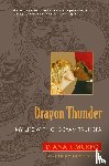 Mukpo, Diana J., Gimian, Carolyn Rose - Dragon Thunder