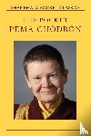 Chodron, Pema - PCKT PEMA CHODRON