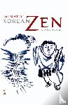 Sunim, Kusan - The Way of Korean Zen