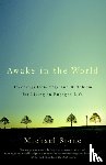 Stone, Michael - Awake in the World