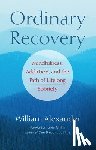 Griffin, Kevin - Ordinary Recovery: Mindfulness, Addiction, and the Path of Lifelong Sobriety