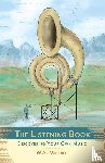 Mathieu, W. A. - The Listening Book