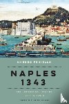 Feniello, Amedeo, Shugaar, Antony - Naples 1343