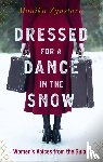 Zgustova, Monika - Dressed for a Dance in the Snow