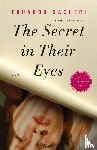 Sacheri, Eduardo - The Secret in Their Eyes