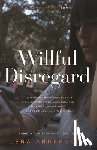 Andersson, Lena - WILLFUL DISREGARD