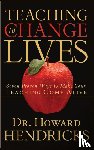 Hendricks, Howard - Teaching to Change Lives