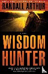Arthur, Randall - Wisdom Hunter