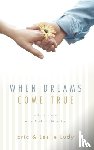 Ludy, Eric, Ludy, Leslie - When Dreams Come True