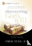 Stanley, Andy - Discovering God's Will (Study Guide)