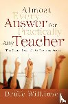  - Almost Every Answer for Practically Any Teacher