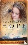 Meeder, Kim - Bridge Called Hope