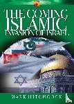 Hitchcock, Mark, Lacy, Al - The Coming Islamic Invasion of Israel