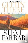 Farrar, Steve - Gettin' There - A Passage Through the Psalms